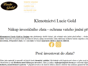 WEBOV&#193; STR&#193;NKA LUCIE GOLD - Investiční zlato Investiční zlato a zlaté cihličky Znojmo