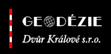 Geodézie Dvůr Králové s.r.o. Geodetické práce Dvůr Králové nad Labem