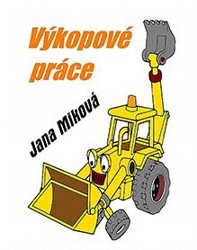 Jana Miková kontejnerová přeprava, výkopové práce