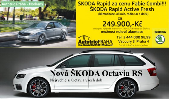 Akční nabídka Škoda Rapid za cenu Fabia Combi Praha