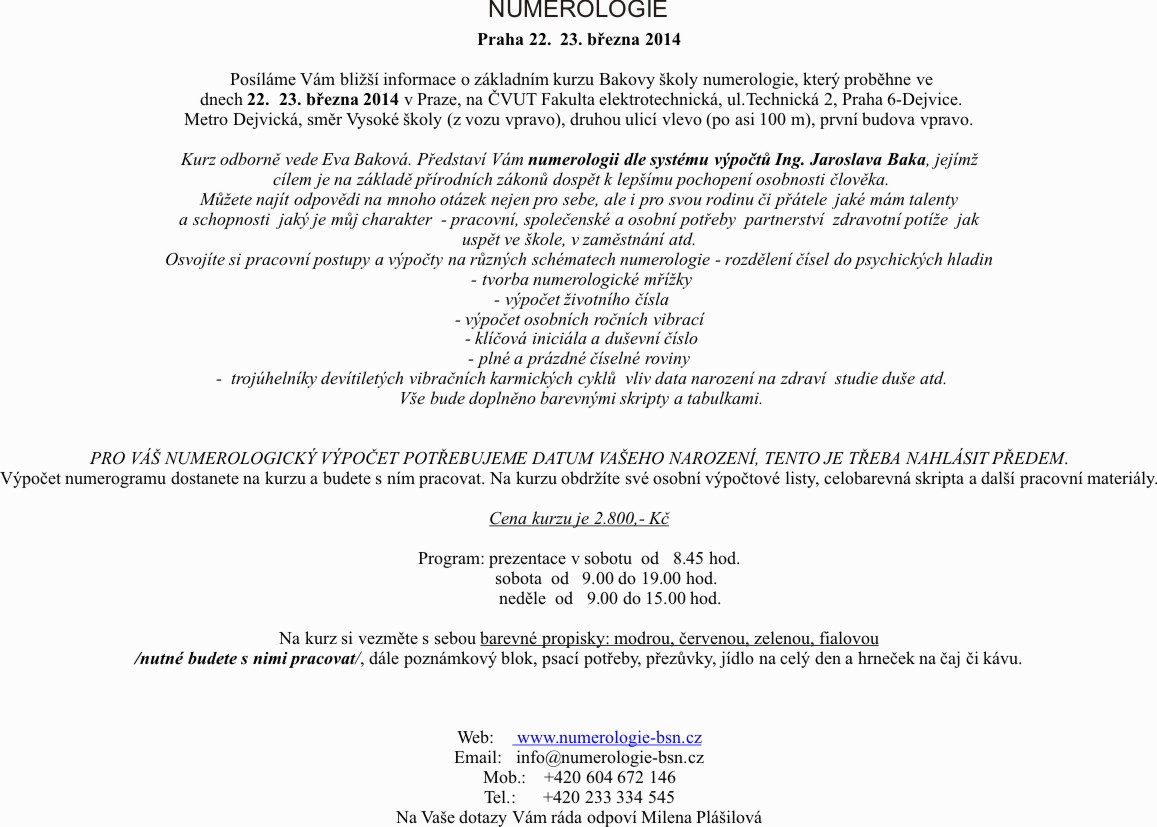 Základní kurzy numerologie Praha, Bratislava 2013-2014