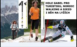 hole GABEL pro turistiku,NORDIC WALKING a lyžování
