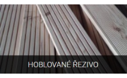 Hoblované řezivo na terasové podlahy - Wood Rakušan Mladoňovice